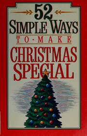 Cover of: 52 simple ways to make this Christmas special by Jan Lynette Dargatz