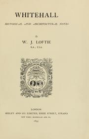 Whitehall by W. J. Loftie