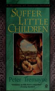 Cover of: Suffer little children: a Sister Fidelma mystery