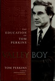 Valley Boy by Thomas J. Perkins, Tom Perkins