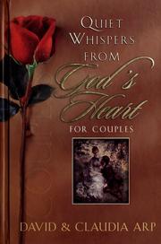 Cover of: Quiet whispers from God's heart for couples