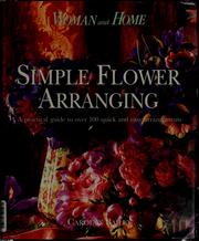 "Woman and home" simple flower arranging by Carolyn Bailey