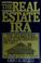 Cover of: The real estate IRA