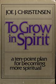 Cover of: To grow in spirit