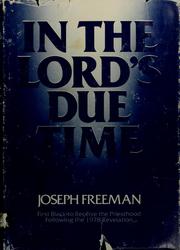 In the Lord's due time by Freeman, Joseph