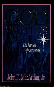 Cover of: God with us: the miracle of Christmas