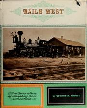 Rails West by George B. Abdill
