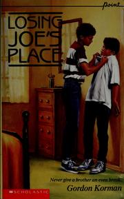 Cover of: Losing Joe's place by Gordon Korman