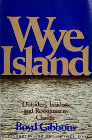 Cover of: Wye Island by Boyd Gibbons