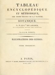 Cover of: Tableau encyclopédique et méthodique des trois règnes de la nature. by Jean Baptiste Pierre Antoine de Monet de Lamarck