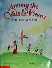 Cover of: Among the odds & evens: a tale of adventure