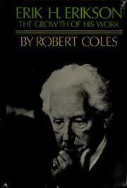 Cover of: Erik H. Erikson by Coles, Robert., Robert Coles