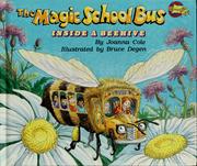 Cover of: The Magic School Bus Inside A Beehive