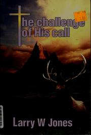 Cover of: The challenge of His call