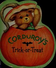 Cover of: Corduroy's trick-or-treat