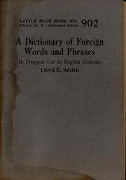 Cover of: A dictionary of foreign words and phrases in frequent use in English contexts