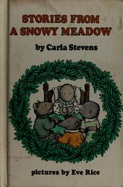 Cover of: Stories from a snowy meadow by Carla Stevens