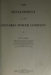 Cover of: The development of the Ontario power company by Paul N. Nunn
