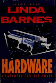 Cover of: Hardware: A Carlotta Carlyle Mystery