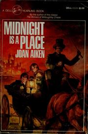 Cover of: Midnight Is a Place by Joan Aiken