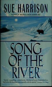 Song of the river by Sue Harrison