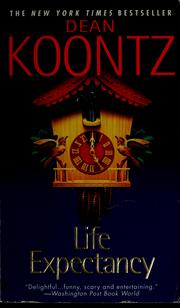 Cover of: Life expectancy by Dean Koontz