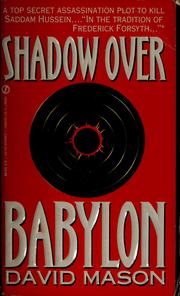 Shadow over Babylon by Mason, David