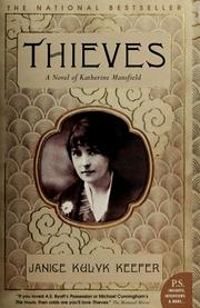 Cover of: Thieves: a novel of Katherine Mansfield