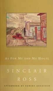 Cover of: As for me and my house by Sinclair Ross