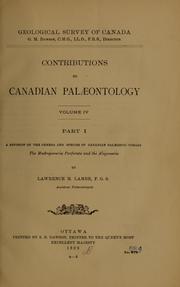 Cover of: A revision of the genera and species of Canadian Palæozoic corals