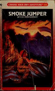 Cover of: Smoke Jumper by R. A. Montgomery