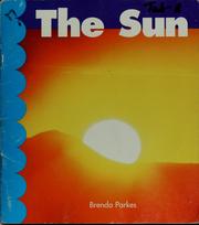 The sun by Brenda Parkes