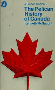 Cover of: The Pelican history of Canada