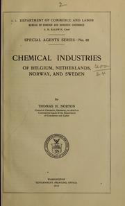 Cover of: Chemical industries of Belgium, Netherlands, Norway, and Sweden