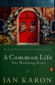 Cover of: A common life: the wedding story