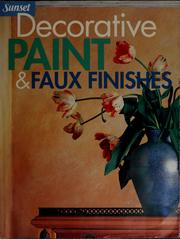 Cover of: Decorative paint & faux finishes