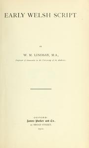 Cover of: Early Welsh script by W. M. Lindsay