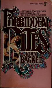 Cover of: Forbidden rites by Joan Bagnel