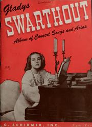Cover of: Gladys Swarthout album of concert songs and arias