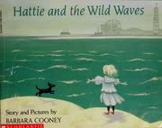 Cover of: Hattie and the wild waves by Barbara Cooney