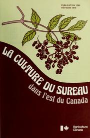 Cover of: La culture du sureau dans l'est du Canada