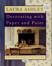 Cover of: Laura Ashley Decorating With Paper And Paint: A Room-by-Room Guide to Home Decorating