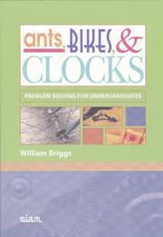 Ants, bikes, & clocks : problem solving for undergraduates