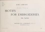 Cover of: Motifs for embroideries