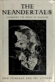 Cover of: Neandertals, The: Changing the Image of Mankind