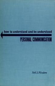 Cover of: Personal communication: how to understand and be understood