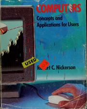 Cover of: Computers: concepts and applications for users