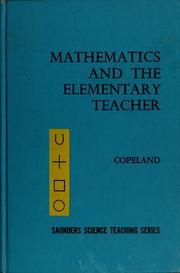 Cover of: Mathematics and the elementary teacher by Richard W. Copeland