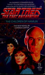 Cover of: The Children of Hamlin: Star Trek: The Next Generation #3