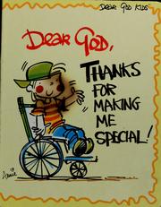 Cover of: Dear God, thanks for making me special! by Annie Fitzgerald